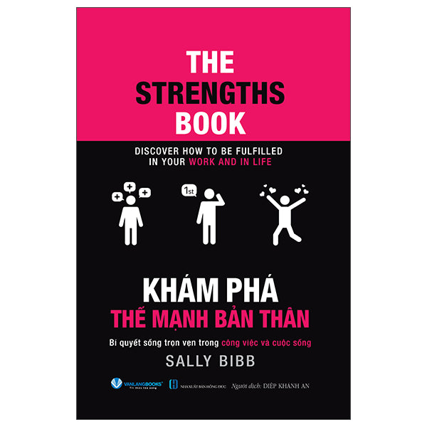 The Strengths Book - Khám Phá Thế Mạnh Bản Thân - Tác giả:Sally Bibb