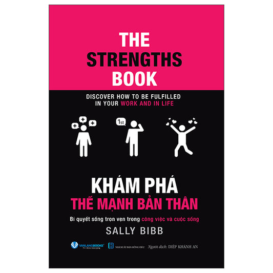 The Strengths Book - Khám Phá Thế Mạnh Bản Thân - Tác giả:Sally Bibb