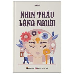 Nhìn Thấu Lòng Người (Tái Bản 2024) - Tác giả: Kim Oanh