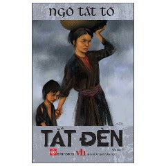 Tắt Đèn (Tái Bản 2024) - Tác giả: Ngô Tất Tố