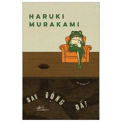 Sau Động Đất - Tác giả: Haruki Murakami