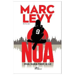 Noa - Mùa Xuân Thức Giấc - Tác giả : Marc Levy