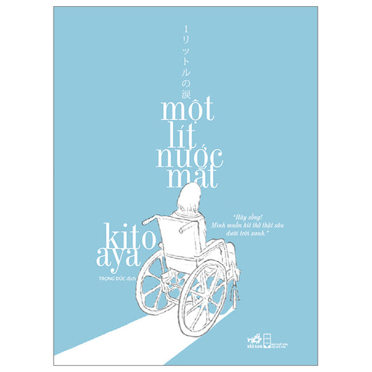 Một Lít Nước Mắt (Tái Bản 2026) - Tác giả:Kito Aya