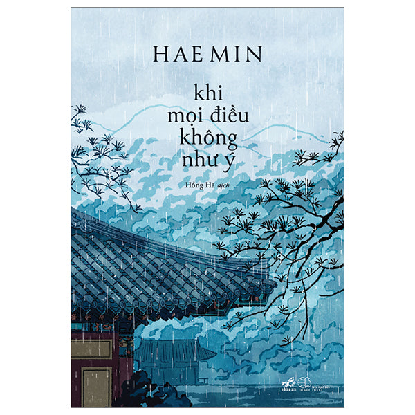 Khi Mọi Điều Không Như Ý - Tác giả:Hea Min