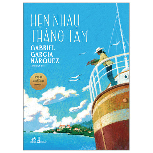 Hẹn Nhau Tháng Tám - Bìa Cứng - NamTác giả:Gabriel García Márquez