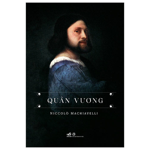 Quân Vương (Tái Bản 2026) - Tác giả:Niccolò Machiavelli
