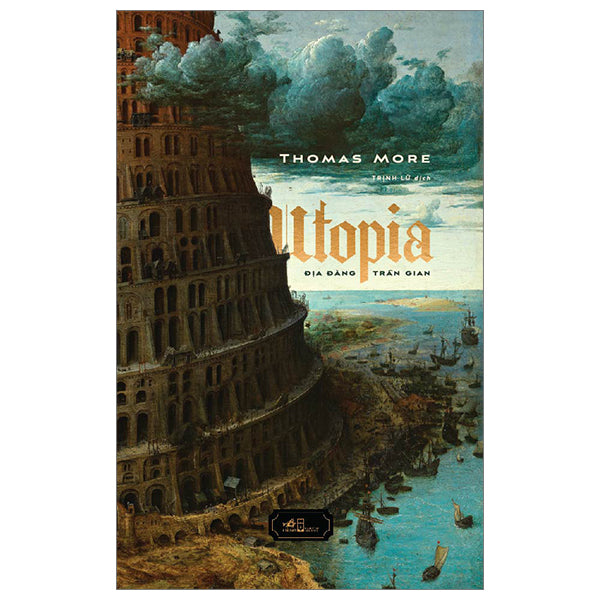 Utopia - Địa Đàng Trần Gian - Tác giả:Thomas More