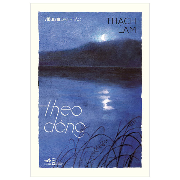 Việt Nam Danh Tác - Theo Dòng-Tác giả:Thạch Lam
