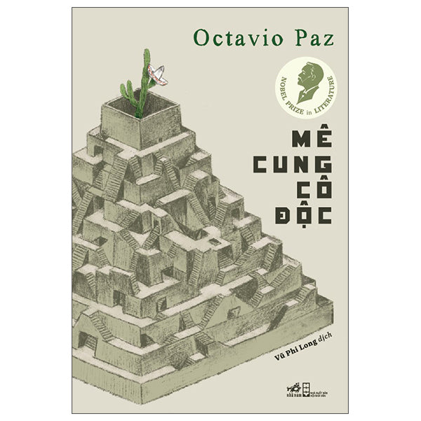 Mê Cung Cô Độc-Tác giả:Otavio Paz