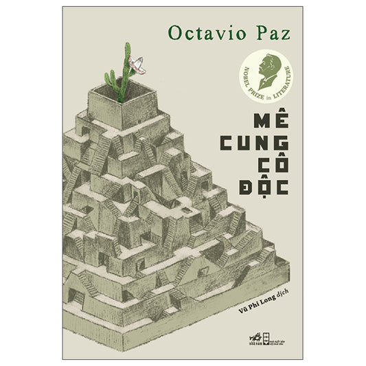 Mê Cung Cô Độc-Tác giả:Otavio Paz