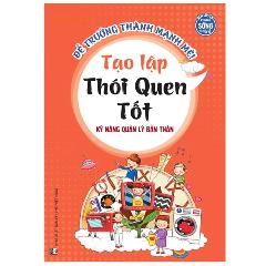 Tạo Lập Thói Quen Tốt - Kỹ Năng Quản Lý Bản Thân - Tác giả:Hiểu Linh Đinh Đang