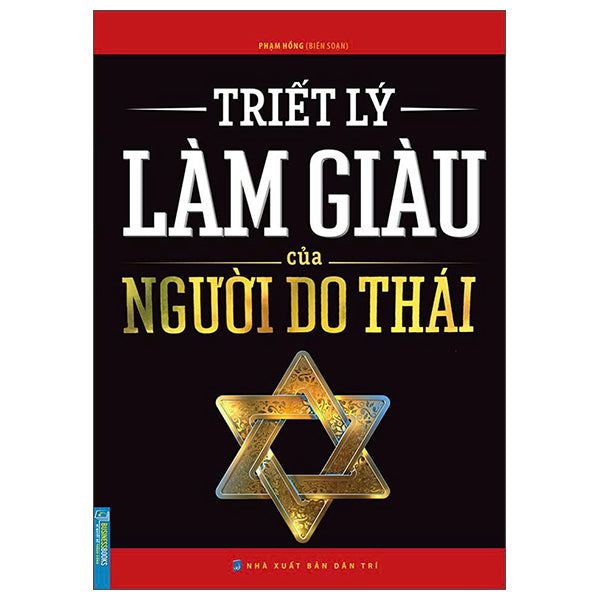 Triết Lý Làm Giàu Của Người Do Thái-Tác giả:Phạm Hồng