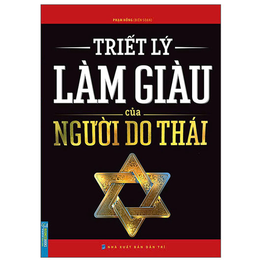 Triết Lý Làm Giàu Của Người Do Thái-Tác giả:Phạm Hồng