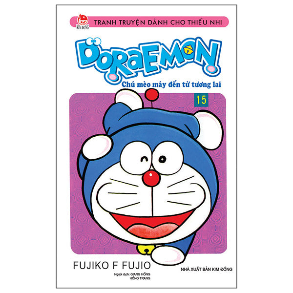 Doraemon - Chú Mèo Máy Đến Từ Tương Lai - Tập 15 (Tái Bản 2026) - Tác giả:Fujiko F Fujio