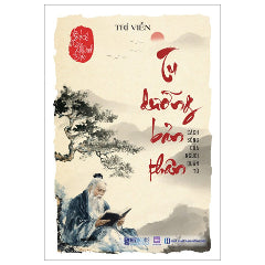 Bách Trí Minh Đạo - Tu Dưỡng Bản Thân - Cách Sống Của Người Quân Tử-Tác giả:Trí Viễn