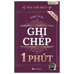 Nghệ Thuật Ghi Chép 1 Phút - Bản Đặc Biệt-Tác giả:Takashi Ishii