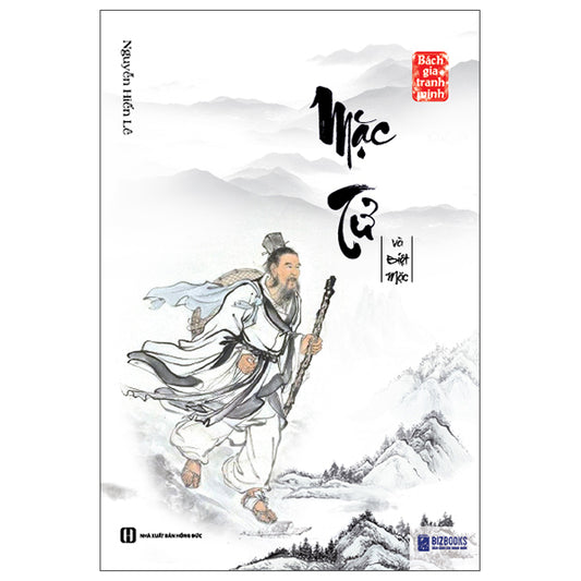 Bách Gia Tranh Minh - Mặc Tử Và Biệt Mặc-Tác giả:Nguyễn Hiến Lê