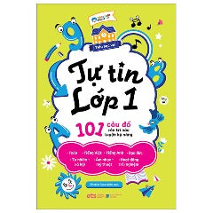 Tiểu Học Vui - Tự Tin Lớp 1 - 101 Câu Đố Rèn Trí Não Luyện Kỹ Năng - Tác giả: Einstein Books