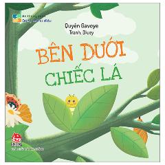 Bé Thông Minh - Đóng Mở Kì Diệu - Bên Dưới Chiếc Lá - Bìa Cứng - Tác giả:Quyên Gavoye, Bluey