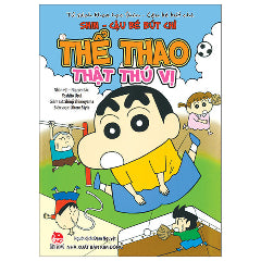 Tủ Sách Khoa Học - Shin - Cậu Bé Bút Chì - Thể Thao Thật Thú Vị (Tái Bản 2025)-Tác giả:Yoshito Usui, Shinji Shimoyama, Libero Style