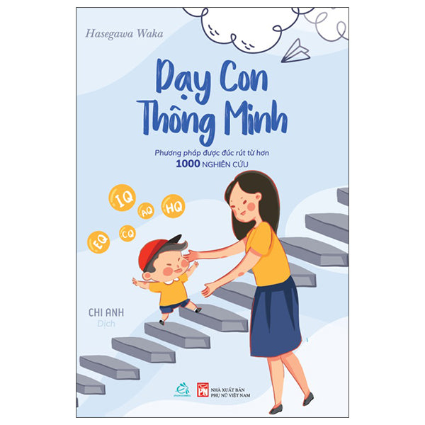 Dạy Con Thông Minh - Tác giả:Hasegawa Waka
