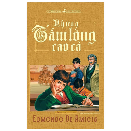 Những Tấm Lòng Cao Cả (Tái Bản 2025) - Tác giả:Edmondo De Amicis