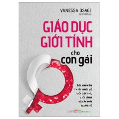 Giáo Dục Giới Tính Cho Con Gái - Tác giả: Vanessa Osage