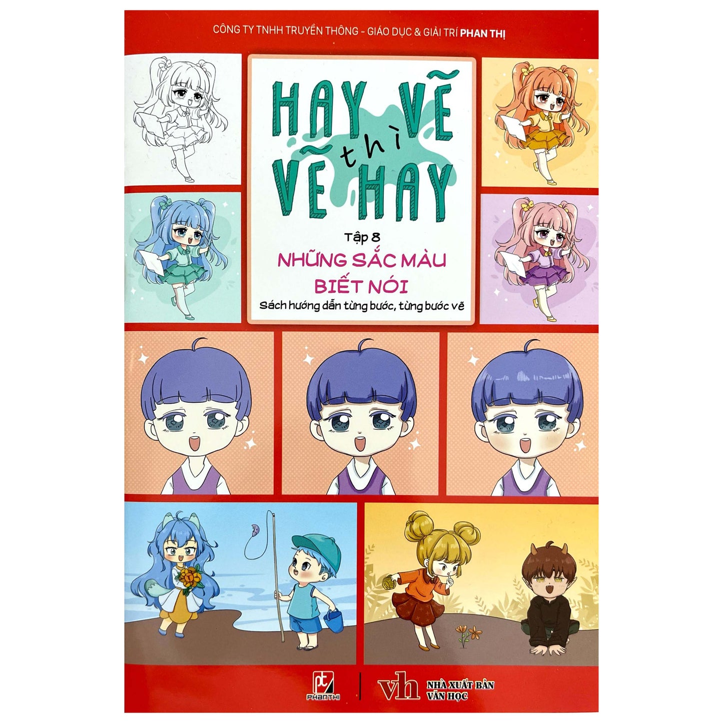 Hay Vẽ Thì Vẽ Hay - Những Sắc Màu Biết Nói-Tác giả:Cty Phan Thị