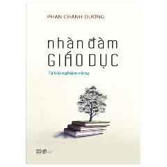 Nhàn Đàm Giáo Dục - Tác giả:Phan Chánh Dưỡng