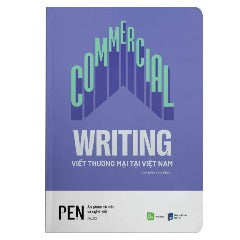 Commercial Writing - Viết Thương Mại Tại Việt Nam - Tác giả: Linh Phan