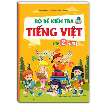 Bộ đề kiểm tra Tiếng Việt lớp 2 tập 1