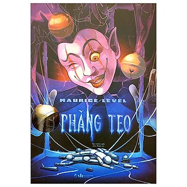 Phăng Teo - Maurice Level - Tác giả: Maurice Level