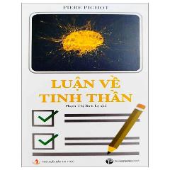 Luận Về Tinh Thần - Tác giả:Piere Pichot