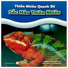 Thiên Nhiên Quanh Bé - Sắc Màu Thiên Nhiên - Tác giả: Jennifer Marino Walters