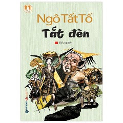 Tắt Đèn - Tác giả: Ngô Tất Tố