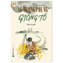 Giông Tố - Tác giả: Vũ Trọng Phụng