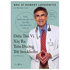 Điều Thú Vị Xảy Ra Trên Đường Tới Stockholm - Tác giả : Robert Lefkowitz, Randy Hall