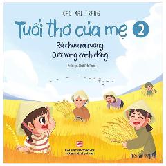 Tuổi Thơ Của Mẹ - Tập 2 - Tác giả:Cao Mai Trang