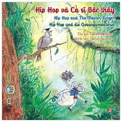 Hip Hop Và Ca Sĩ Bậc Thầy - Tác giả:Isabelle Müller, Daniel Gaucher