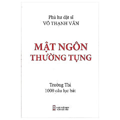 Mật Ngôn Thường Tụng-Tác giả:Võ Thạnh Văn