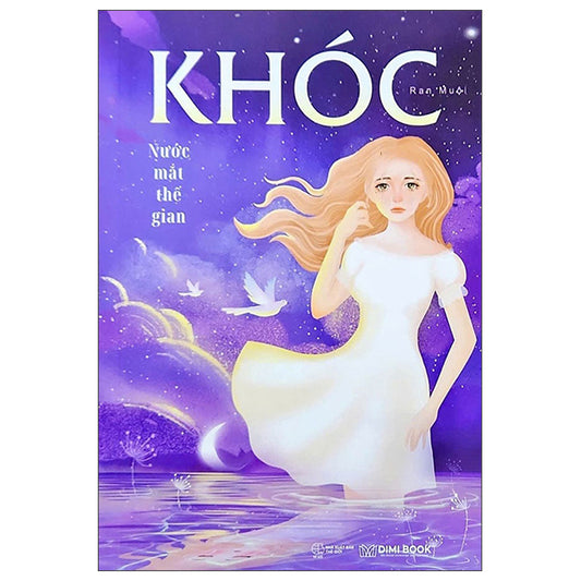 Khóc - Nước Mắt Thế Gian-Tác giả:Ran Muội