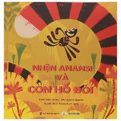 Nhện Anansi Và Con Hổ Đói - Tác giả: Iven cudogham, Moldybyrd Studio