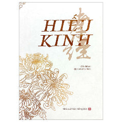 Hiếu Kinh-Tác giả:Nhiều Tác Giả