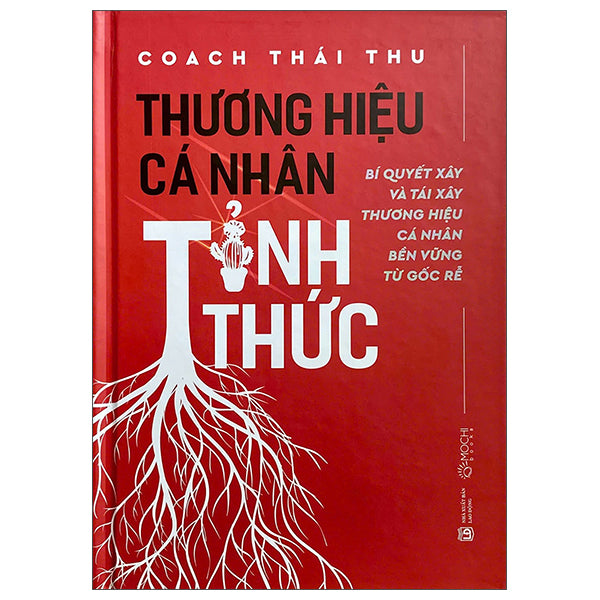 Thương Hiệu Cá Nhân Tỉnh Thức-Tác giả:Coach Thái Thu