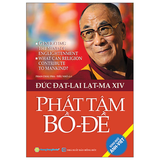 Phát Tâm Bồ Đề - Tác giả:Đức Đạt-Lai Lạt-Ma XIV