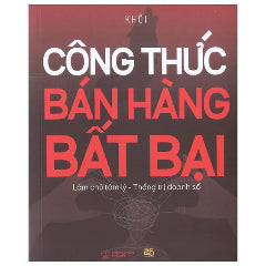 Công Thức Bán Hàng Bất Bại-Tác giả:Khôi