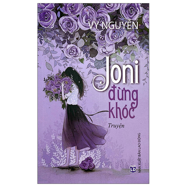 Joni Đừng Khóc-Tác giả:Vy Nguyễn