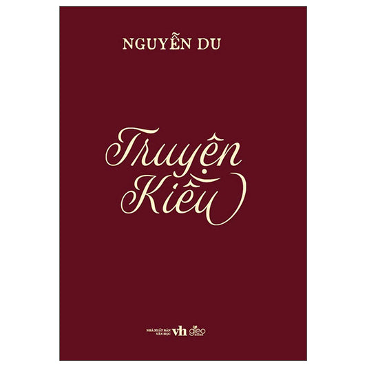 Truyện Kiều-Tác giả:Nguyễn Du