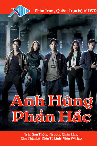 Anh Hung Phan Hac - Tron Bo 10 DVD - Phim Trung Hoa Long Tieng