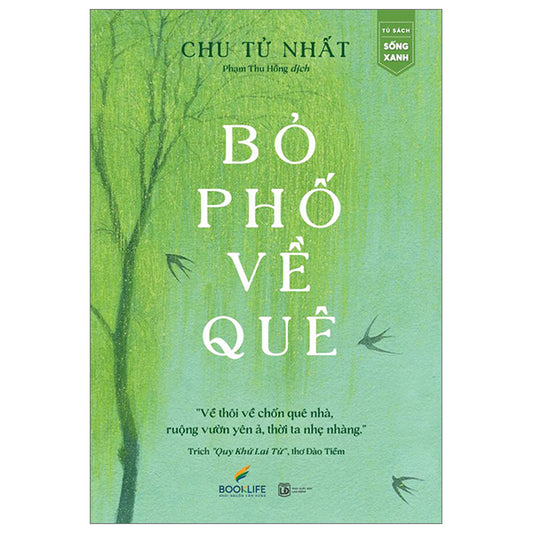 Bỏ Phố Về Quê - Tác giả:Chu Tử Nhất